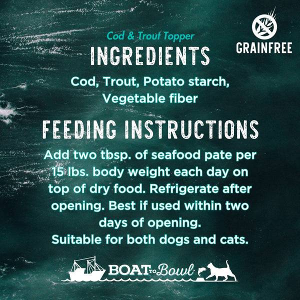 Cod & Trout Food Topper - Boat to Bowl Pet Food